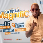LA FÊTE À MAGNIFIC