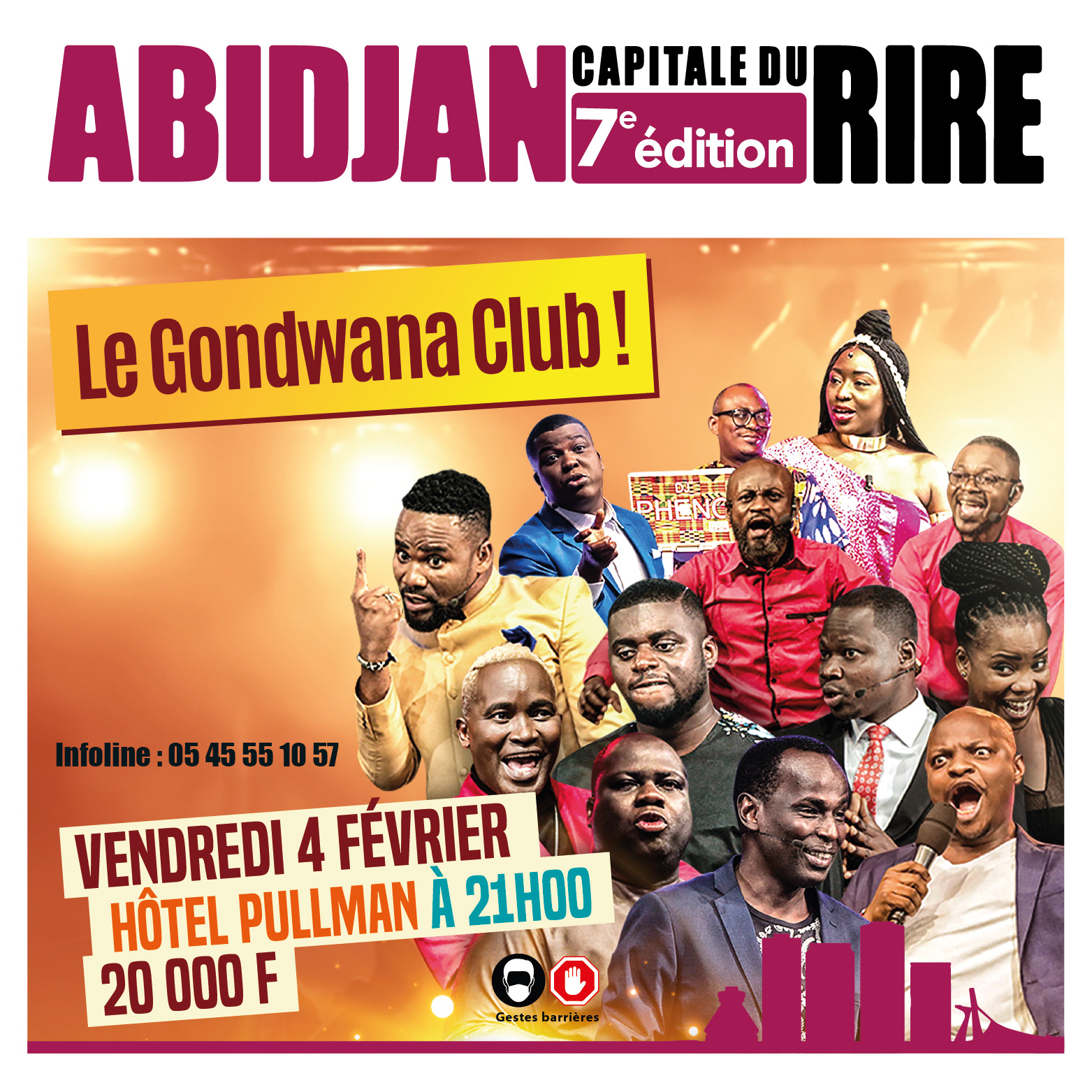 7e Edition Abidjan Capital du Rire : Le Gondwana Club