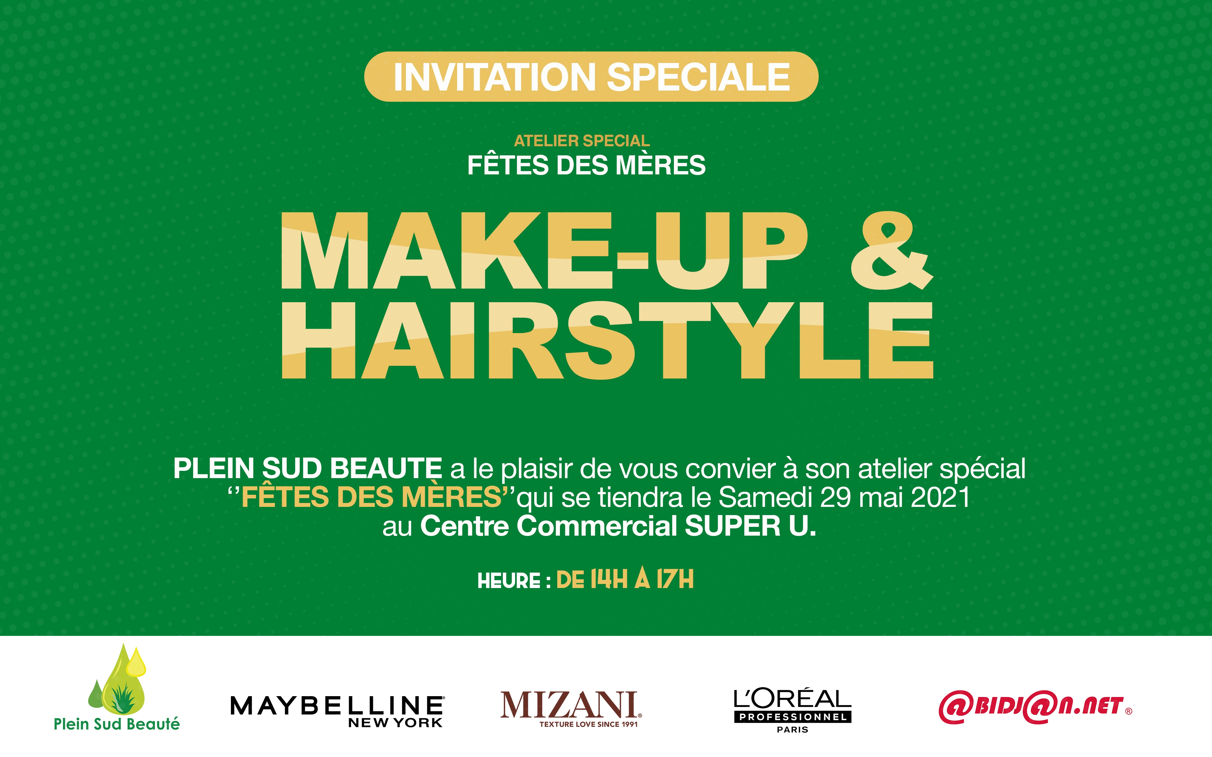 Atelier spécial ‘’FÊTES DES MÈRES’’ (Make-up & Hairstyle)