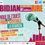 ABIDJAN CAPITALE DU RIRE 8e EDITION : AFRIQUE DE L'OUEST CONTRE AFRIQUE CENTRALE, LA REVANCHE PALAIS DE LA CULTURE DE TREICHVILLE