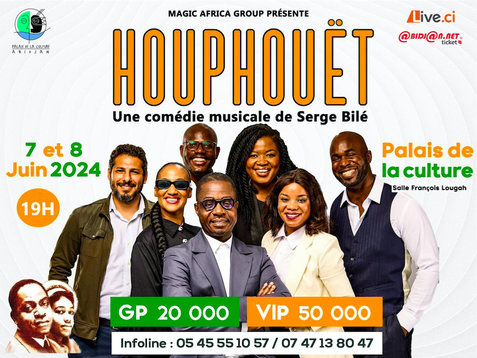 HOUPHOUËT une comédie musicale de Serge Bilé