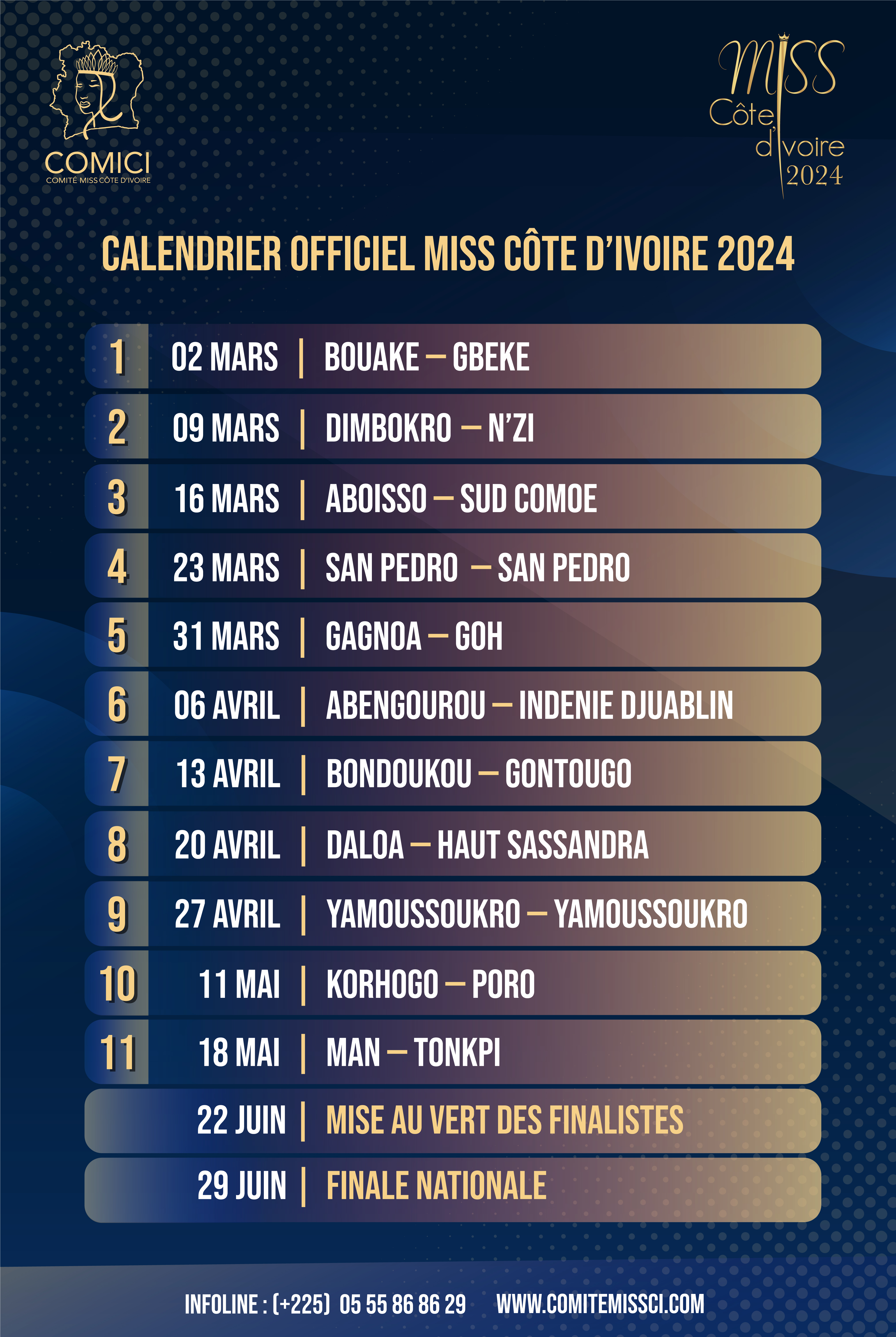 Miss Côte d’Ivoire 2024 – LE CALENDRIER OFFICIEL