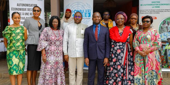 Côte d'Ivoire/Accès des femmes aux marchés publics et privés: l'Onu Femmes initie un séminaire de sensibilisation